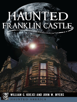cover image of Haunted Franklin Castle